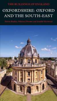 Oxfordshire: Oxford and the South-East (Pevsner Architectural Guides: Buildings of England)