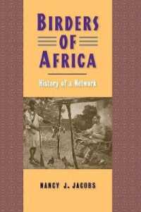 Birders of Africa : History of a Network (Yale Agrarian Studies Series)