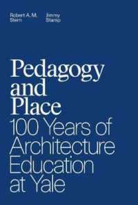 Pedagogy and Place : 100 Years of Architecture Education at Yale