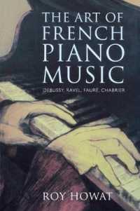 The Art of French Piano Music : Debussy, Ravel, Fauré, Chabrier