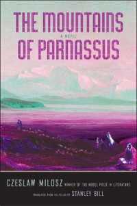 チェスワフ・ミウォシュ作／パルナッソス山（英訳）<br>Mountains of Parnassus (Margellos World Republic of Letters")
