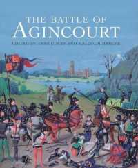 アジャンクールの戦い：研究論文集<br>The Battle of Agincourt （1ST）