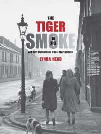 The Tiger in the Smoke : Art and Culture in Post-War Britain