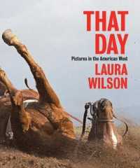 That Day : Pictures in the American West