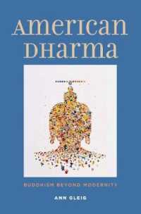 American Dharma : Buddhism Beyond Modernity
