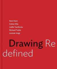 Drawing Redefined : Roni Horn, Esther Kläs, Joëlle Tuerlinckx, Richard Tuttle and Jorinde Voigt