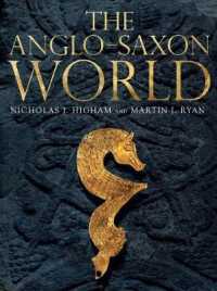 アングロサクソンの世界<br>The Anglo-Saxon World