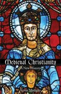 新・中世キリスト教史<br>Medieval Christianity : A New History
