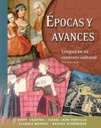 Epocas y avances [Student Text] : Lengua en su contexto cultural: With Online Media