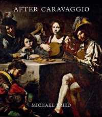 M．フリード著／カラヴァッジオ以後の絵画<br>After Caravaggio