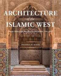 Architecture of the Islamic West : North Africa and the Iberian Peninsula, 700-1800