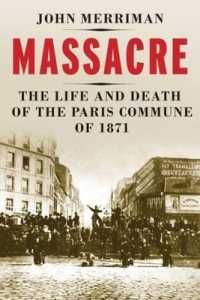 1871年パリ・コミューンの生と死<br>Massacre : The Life and Death of the Paris Commune of 1871