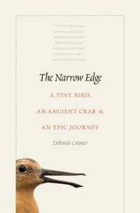 The Narrow Edge : A Tiny Bird， an Ancient Crab， and an Epic Journey
