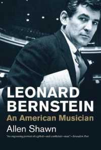 レナード・バーンスタインの生涯<br>Leonard Bernstein : An American Musician (Jewish Lives)