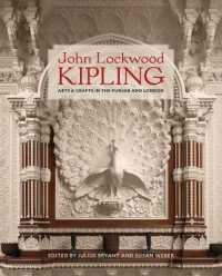 John Lockwood Kipling : Arts and Crafts in the Punjab and London