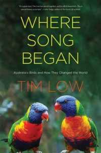 Where Song Began : Australia's Birds and How They Changed the World