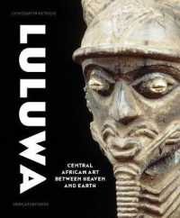 Luluwa : Central African Art between Heaven and Earth
