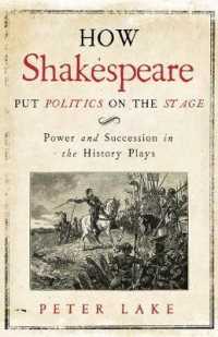 シェイクスピアの歴史劇における権力と継承<br>How Shakespeare Put Politics on the Stage : Power and Succession in the History Plays