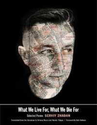 What We Live For, What We Die for : Selected Poems (The Margellos World Republic of Letters)