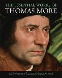 トマス・モア重要著作集<br>The Essential Works of Thomas More