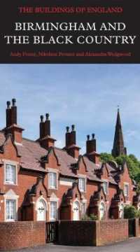 Birmingham and the Black Country (Pevsner Architectural Guides: Buildings of England)