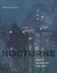 Nocturne : Night in American Art, 1890-1917