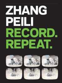 Zhang Peili : Record. Repeat.