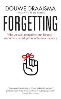 Forgetting : Myths, Perils and Compensations