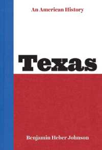 テキサスから見たアメリカ史<br>Texas : An American History