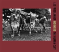 Workers : The Human Clay