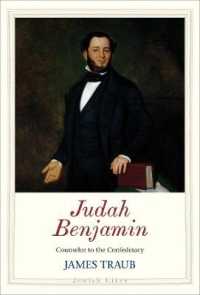 Judah Benjamin : Counselor to the Confederacy (Jewish Lives)