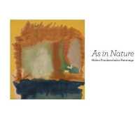 As in Nature : Helen Frankenthaler Paintings （1ST）