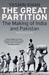 インド分割（第２版）<br>The Great Partition : The Making of India and Pakistan