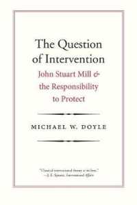 内政干渉問題：Ｊ．Ｓ．ミルと保護する責任<br>The Question of Intervention : John Stuart Mill and the Responsibility to Protect (Castle Lecture Series)