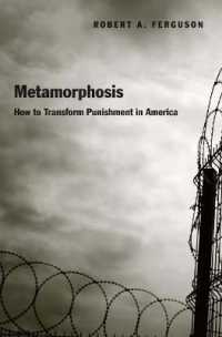 Metamorphosis : How to Transform Punishment in America