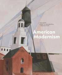 American Modernism : Highlights from the Philadelphia Museum of Art