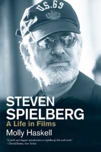スピルバーグ：ユダヤ系映画人の人生<br>Steven Spielberg : A Life in Films (Jewish Lives)
