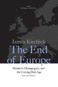 ヨーロッパの終焉と暗黒時代の再来<br>The End of Europe : Dictators, Demagogues, and the Coming Dark Age