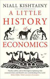経済学小史<br>A Little History of Economics (Little Histories)