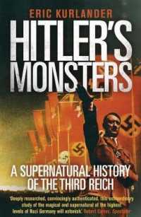 オカルトのナチス・ドイツ史<br>Hitler's Monsters : A Supernatural History of the Third Reich