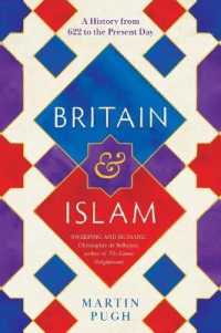 Britain and Islam : A History from 622 to the Present Day