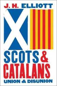 Scots and Catalans : Union and Disunion