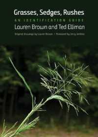 Grasses, Sedges, Rushes : An Identification Guide