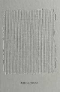 Sheila Hicks : Weaving as Metaphor / Stritzler-Levine, Nina (EDT