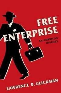 起業の自由のアメリカ史<br>Free Enterprise : An American History