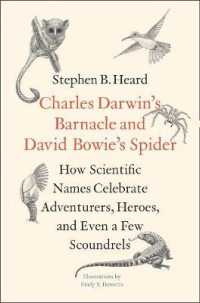 スティーヴン.B.ハード『学名の秘密生き物はどのように名付けられるか』（原書）<br>Charles Darwin's Barnacle and David Bowie's Spider : How Scientific Names Celebrate Adventurers, Heroes, and Even a Few Scoundrels