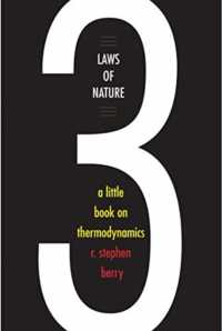 Three Laws of Nature : A Little Book on Thermodynamics