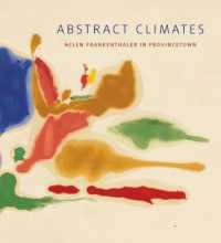 Abstract Climates : Helen Frankenthaler in Provincetown