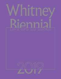 Whitney Biennial 2019
