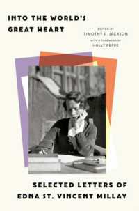 Into the World's Great Heart : Selected Letters of Edna St. Vincent Millay